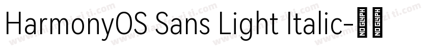 HarmonyOS Sans Light Italic字体转换
